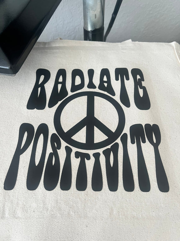 Tote Bag - Radiate Positivity